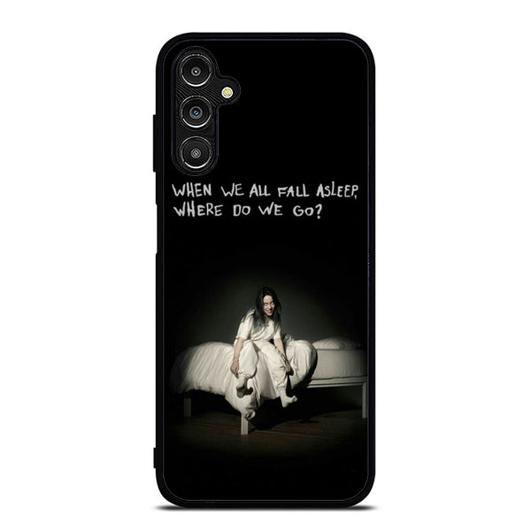 Billie Eilish Quote Samsung A14 Case