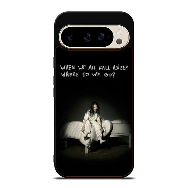 Billie Eilish Quote Google Pixel 9 Case