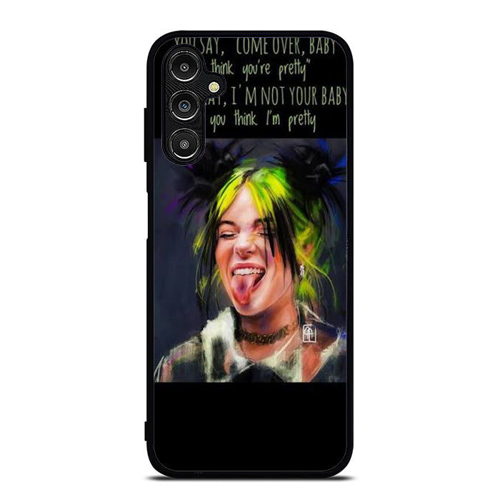 Billie Eilish Quotes Samsung A14 Case
