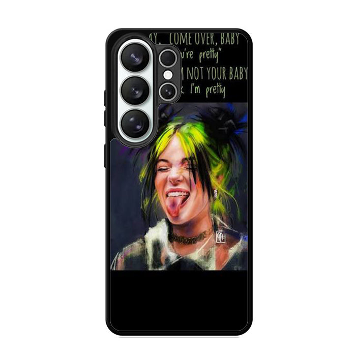 Billie Eilish Quotes Samsung S26 Case