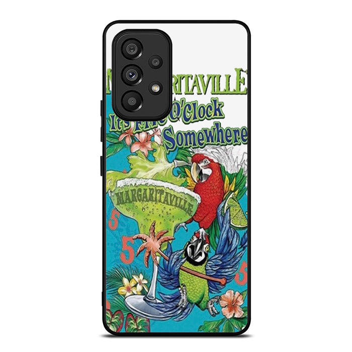 Margaritaville Its Five Oclock Samsung A53 Case